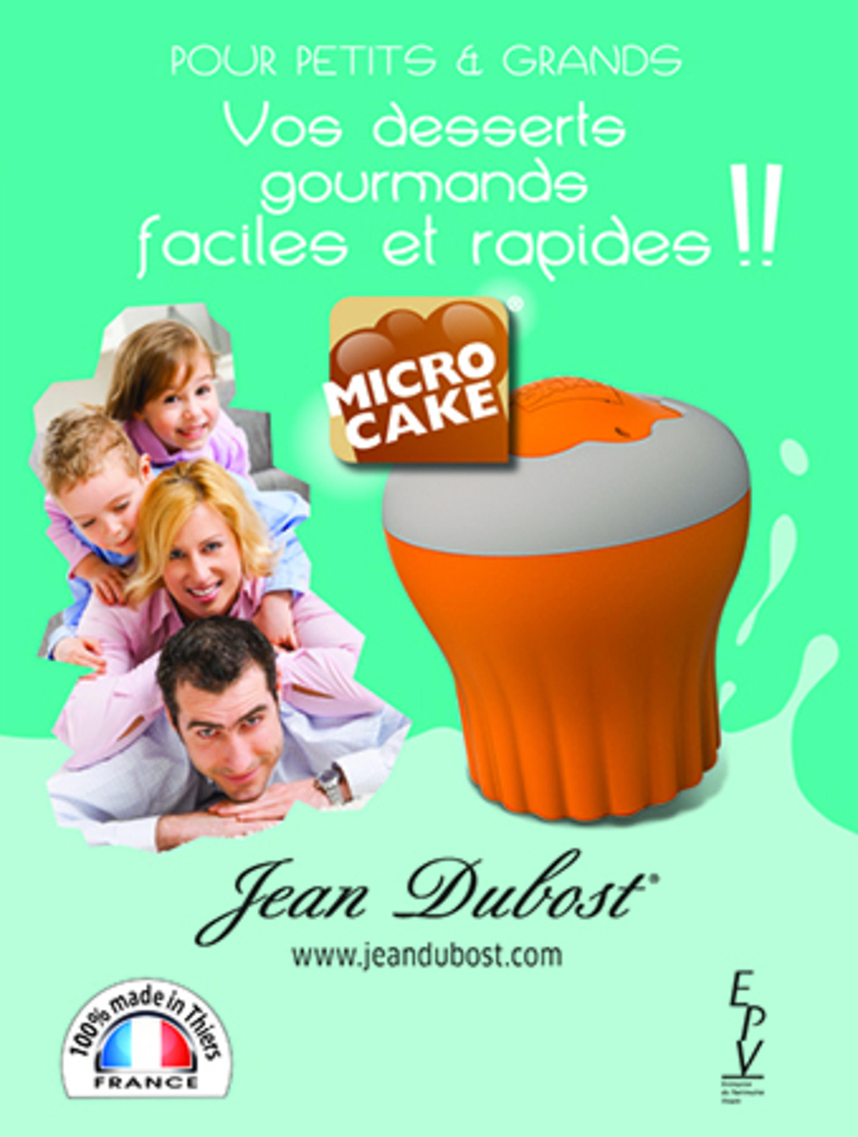 Microcake ® : La nouveauté gourmande par Jean Dubost !